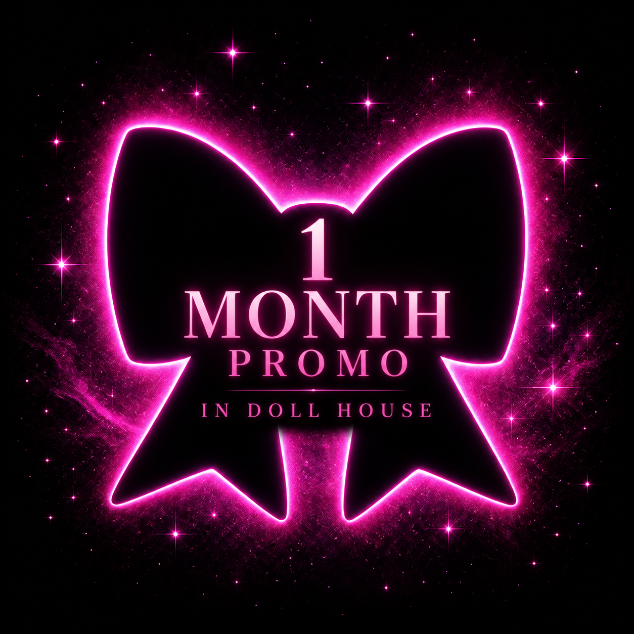 🎀 DOLL HOUSE MONTHLY PROMO